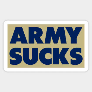 Army sucks - Navy gameday rivalry Sticker